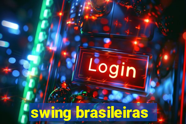 swing brasileiras